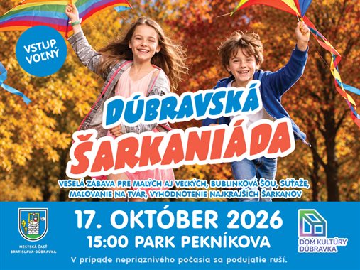 Dúbravská šarkaniáda – zábava pre celú rodinu 🪁 